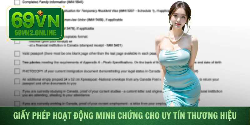 Giấy phép hoạt động minh chứng cho uy tín thương hiệu